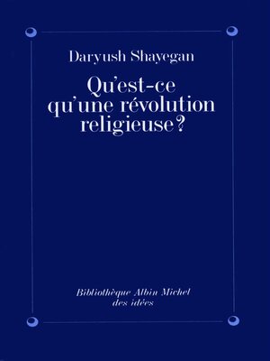 cover image of Qu'est-ce qu'une révolution religieuse ?